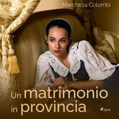Un matrimonio in provincia (MP3-Download) - Colombi, Marchesa
