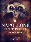 Il Napoleone di Notting Hill (eBook, ePUB)