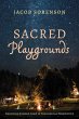 Sacred Playgrounds (eBook, ePUB) - Bild 1