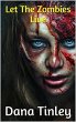 Let The Zombies Live (eBook, ePUB) - Bild 1