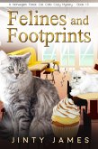 Felines and Footprints (A Norwegian Forest Cat Cafe Cozy Mystery, #13) (eBook, ePUB)
