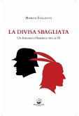 La divisa sbagliata (eBook, ePUB)