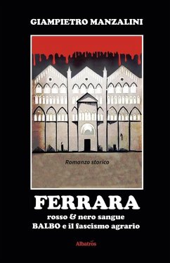 Ferrara rosso&nero sangue (eBook, ePUB) - Manzalini, Giampietro