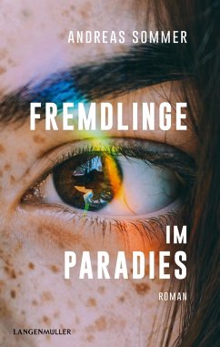 Fremdlinge im Paradies (eBook, ePUB) - Sommer, Andreas