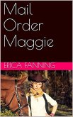 Mail Order Maggie (eBook, ePUB)