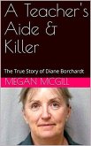 A Teacher's Aide & Killer (eBook, ePUB)