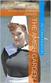 The Amish Garden (eBook, ePUB) The Amish Garden (eBook, ePUB)