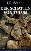 Der Schatten von Tulum (eBook, ePUB)