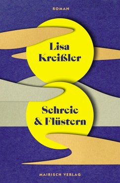 Schreie und Flüstern (eBook, ePUB) - Kreißler, Lisa