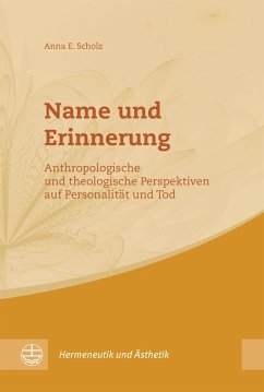 Name und Erinnerung (eBook, PDF) - Scholz, Anna E.