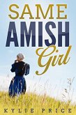 Same Amish Girl (eBook, ePUB)