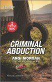 Criminal Abduction (eBook, ePUB) Criminal Abduction (eBook, ePUB)