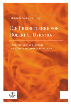 Die Predigtlehre von Robert C. Dykstra (eBook, PDF)