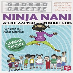 Ninja Nani & The Zapped Zombie Kids (MP3-Download) - Karthik, Lavanya
