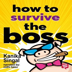 How to Survive The Boss (MP3-Download) - Singhal, Kanika