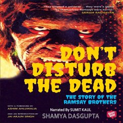 Don't Disturb the Dead - The Story of the Ramsay Brothers (MP3-Download) - Dasgupta, Shamya