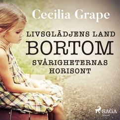 Livsglädjens land bortom svårigheternas horisont (MP3-Download) - Grape, Cecilia