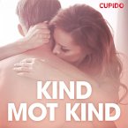 Kind mot kind – erotiska noveller (MP3-Download)
