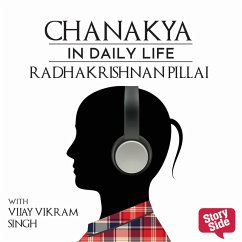 Chanakya in Daily Life (MP3-Download) - Pillai, Radhakrishnan