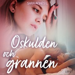 Oskulden och grannen - erotisk novell (MP3-Download) - L., Sara Agnès