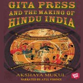 Gita Press and the Making of Hindu India (MP3-Download) Gita Press and the Making of Hindu India (MP3-Download)