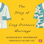 The Story Of A Long Distance Marriage (MP3-Download)