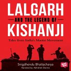 Lalgarh and the Legend of Kishnaji : Tales from India's Maoist Movement (MP3-Download)