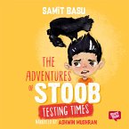 The Adventures of Stoob: Testing Times (MP3-Download)