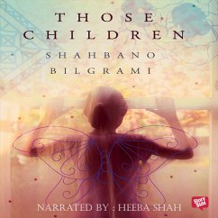 Those Children (MP3-Download) - Bilgrami, Shahbano