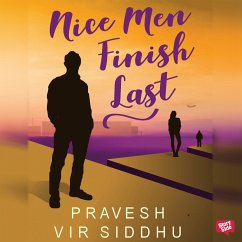 Nice Men Finish Last (MP3-Download) - Siddhu, Pravesh Vir