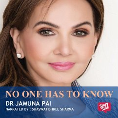 No One Has To Know - Smart Anti-Ageing for Indian Skin (MP3-Download) - Pai, Dr. Jamuna