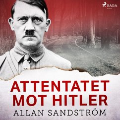 Attentatet mot Hitler (MP3-Download) - Sandström, Allan