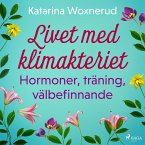 Livet med klimakteriet: Hormoner, träning, välbefinnande (MP3-Download)