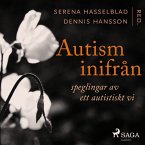 Autism inifrån: Speglingar av ett autistiskt vi (MP3-Download)