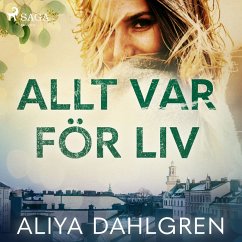 Allt var för Liv (MP3-Download) - Dahlgren, Aliya