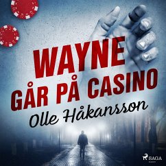 Wayne går på casino (MP3-Download) - Håkansson, Olle