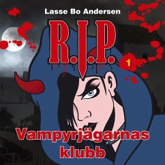 R.I.P. 1 - Vampyrjägarnas klubb (MP3-Download) - Andersen, Lasse Bo