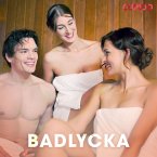 Badlycka - erotiska noveller (MP3-Download)