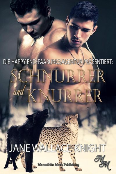 Schnurrer und Knurrer (eBook, ePUB) Schnurrer und Knurrer (eBook, ePUB)