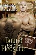 Bound For Your Pleasure (Cedar Falls,... - Bild 1