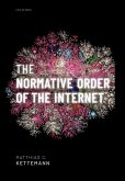 The Normative Order of the Internet (eBook, ePUB)