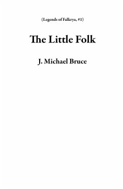 Cover The Little Folk (Legends of Falkrya, #1) (eBook, ePUB)