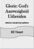 Glorie: God's Aanwezigheid Uitbreiden (eBook, ePUB)