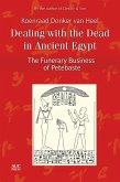 Dealing with the Dead in Ancient Egypt (eBook, ePUB)