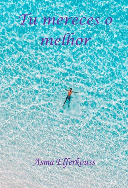 Tu mereces o melhor (eBook, ePUB) Tu mereces o melhor (eBook, ePUB)
