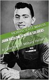John Basilone & Other Soldiers: A Collection of Military Heroes (eBook, ePUB)