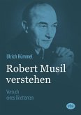Robert Musil verstehen (eBook, ePUB)