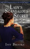 The Lady's Scandalous Secret (The Discreet Investigations of Lord and Lady Calaway, #7) (eBook, ePUB) The Lady's Scandalous Secret (The Discreet Investigations of Lord and Lady Calaway, #7) (eBook, ePUB)