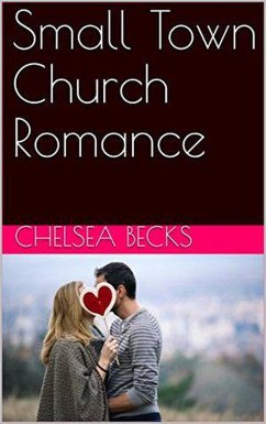 Cover Small Town Church Romance (eBook, ePUB)