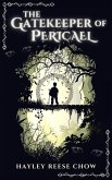 The Gatekeeper of Pericael (eBook, ePUB) The Gatekeeper of Pericael (eBook, ePUB)